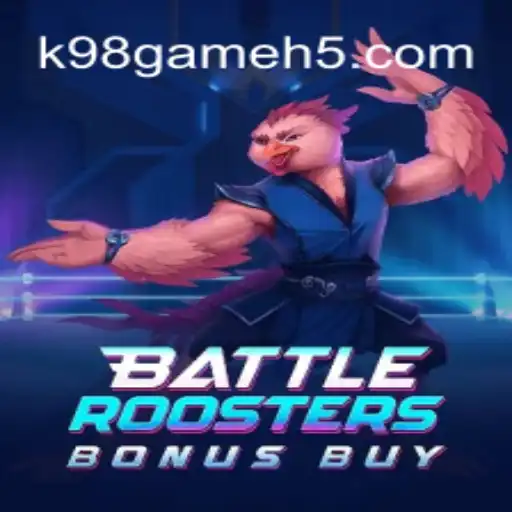 Exploring BattleRoostersBonusBuy: A Thrilling Addition to k98.game Cassino❤️